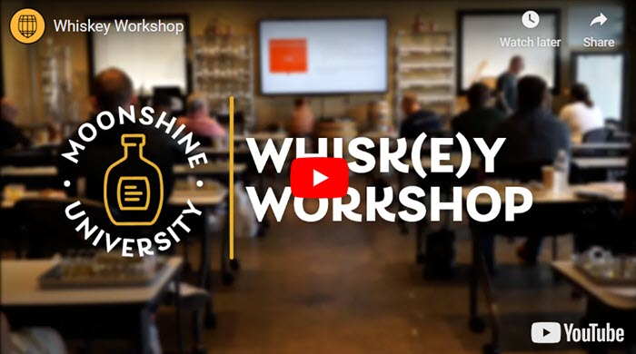 Moonshine University - Whiskey Workshop